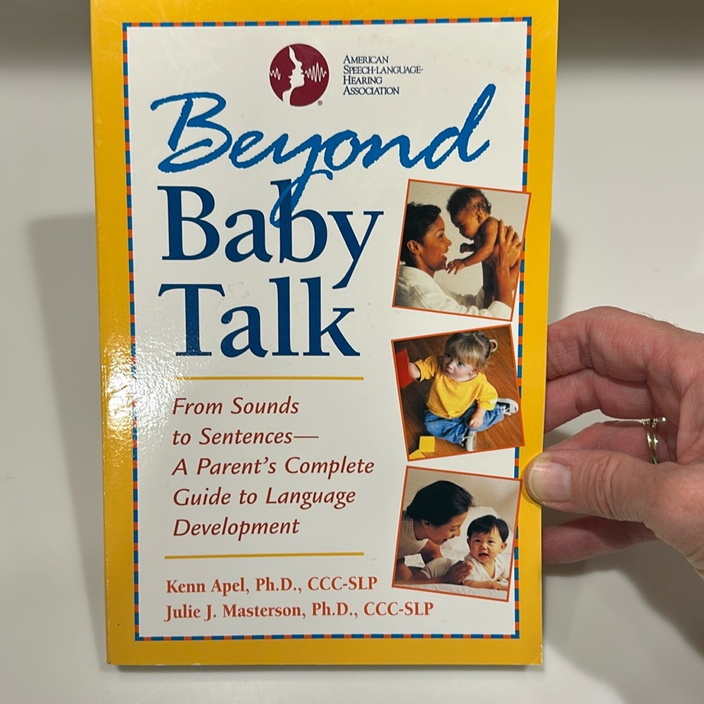 AMERICAN SPEECH-LANGUAGE HEARING ASSOCIATION Book “Beyond Baby Talk” NWOT